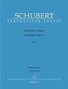Franz Schubert: Deutsche Messe - German Mass D 872