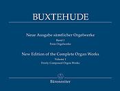 Buxtehude: New Edition of the Complete Organ Works, Volume 1