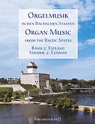 Orgelmusik in den baltischen Staaten 2
