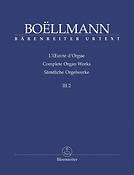 Boellmann: Sämtliche Orgelwerke Band 3/2 - Heures mystiques (Elévations, Communions, Sorties)