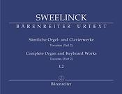 Sweelinck: Sämtliche Orgel- und Clavierwerke, Band I.2: Toccaten (Teil 2)