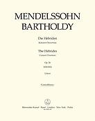 Mendelssohn: Konzert Overtüre Die Hebriden op. 26