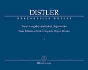 Hugo Distler: Sämtlicher Orgelwerke 1