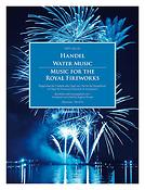 Handel: Water Music / Music for the Royal Fireworks HWV 348-351