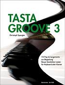 Christoph Spengler: Tasta Groove 3
