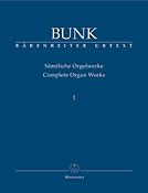 Gerard Bunk: Samtliche Orgelwerke Band I