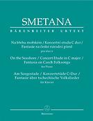 Bedrich Smetana: Am Seegestade (Fantasie Uber)