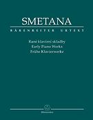 Bedrich Smetana: Fruhe Klavierwerke