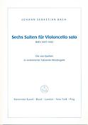 Bach: Sechs Suiten for Violoncello solo BWV 1007-1012(Die vier Quellen in verkleinerter Faksimile-Wi