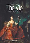 Annette Otterstedt: The Viol(History of an Instrument)