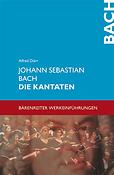 Johann Sebastian Bach - Die Kantaten