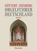 Karl-Heinz Göttert: Orgelfuhrer Deutschland, Band 2