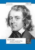 Niels W. Gade und der nordische Ton