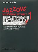 Milan Dvorák: Jazz-Etueden fur Klavier 1