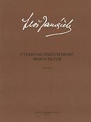 Leos Janacek: Vier mahrische Mannerchore
