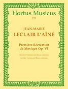 Leclair: Premiere recreation de musique fuer zwei Violinen und Basso continuo