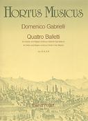 Quattro Balletti fuer Violine und Basso continuo - Quattro Balletti for Violin and Basso continuo