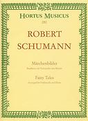 Robert Schumann: Märchenbilder - Fairy Tales