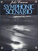 John Cacavas: Symphonic Scenario