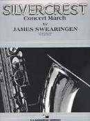 James Swearingen: Silvercrest(Concert March)
