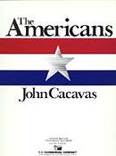 John Cacavas: The Americans
