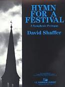 David Shaffuer: Hymn For A Festival