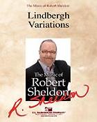 Robert Sheldon: Lindbergh Variations
