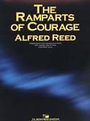 Alfred Reed: The Ramparts of Courage