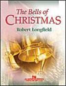 Robert Longfield: The Bells of Christmas
