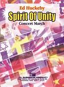 Ed Huckeby: Spirit of Unity(Concert March)