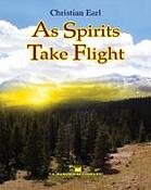 Christian W. Earl: As Spirits Take Flight