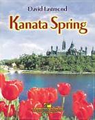 David A. Eastmond: Kanata Spring