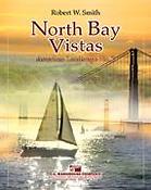 Robert W. Smith: North Bay Vistas