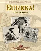 David Shaffuer: Eureka!(The Great American Gold Rush)