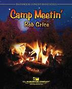 Grice: Camp Meetin'