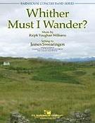 Ralph Vaughan Williams: Whither Must I Wander?
