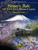 Robert W. Smith: Sensei's Ride On The Cherry Blossom Express