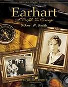 Robert W. Smith: Earhart(Sounds of Courage)