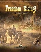 David Shaffuer: Freedom Rising