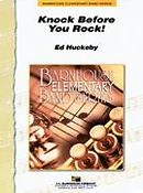 Ed Huckeby: Knock Before You Rock