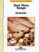Ed Huckeby: Tool Time Tango