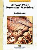 David Shaffuer: Drivin' That Drummin' Machine!