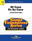 James Swearingen: Mi Casa Es Su Casa(My Home Is Your Home)