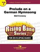 Matt Conaway: Prelude on a German Hymnsong