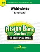 David Shaffuer: Whirlwinds