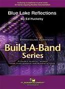 Blue Lake Reflections (Build-A-Band Edition)