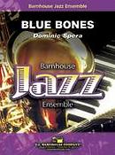 Dominic Spera: Blue Bones