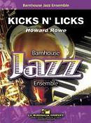 Howard Rowe: Kicks N' Licks