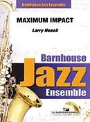 Larry Neeck: Maximum Impact