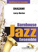 Larry Barton: Shazam